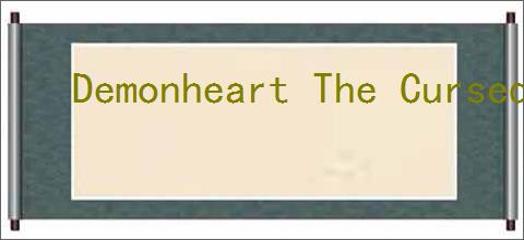 Demonheart The Cursed Trial怎么下载
